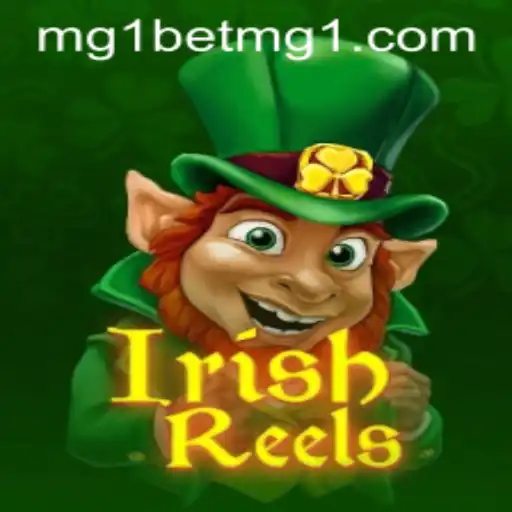 Unveiling the Exciting World of IrishReels and mg1bet
